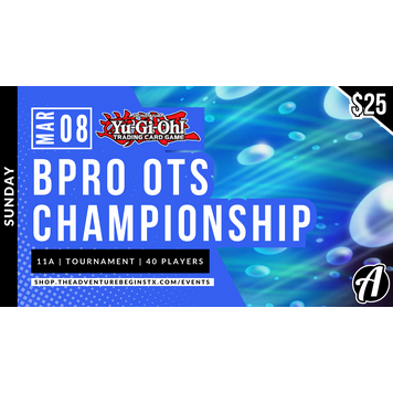 Konami Yu-Gi-Oh! TCG Burst Protocol (BPRO) OTS Championship