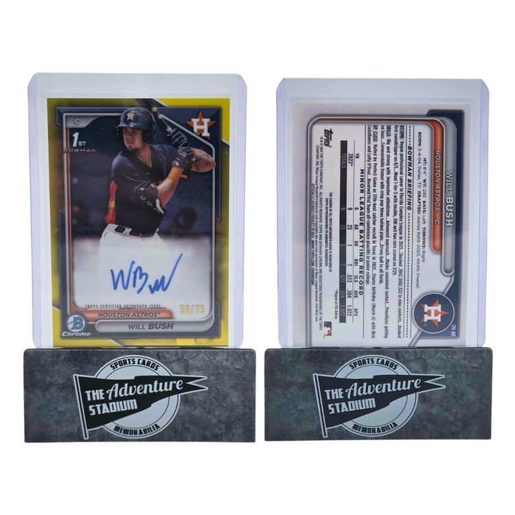 The Adventure Stadium 2024 Bowman Chrome Will Bush Autograph 58/75 Yellow
