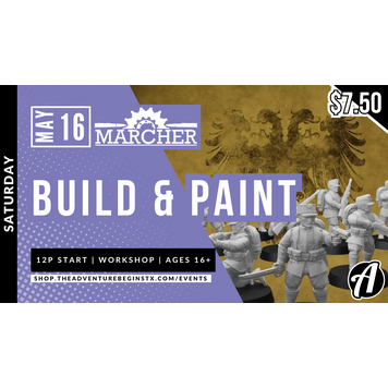 The Adventure Begins TAB Forge Workshop: Marcher Build & Paint