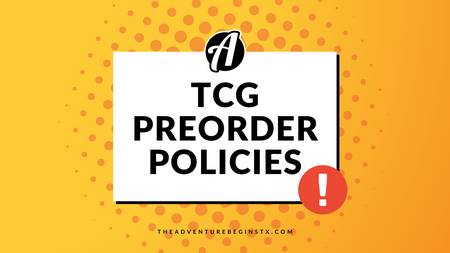 TCG Preorder Policies