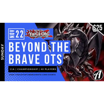 Konami Yu-Gi-Oh! TCG Beyond the Brave (BETB) OTS
