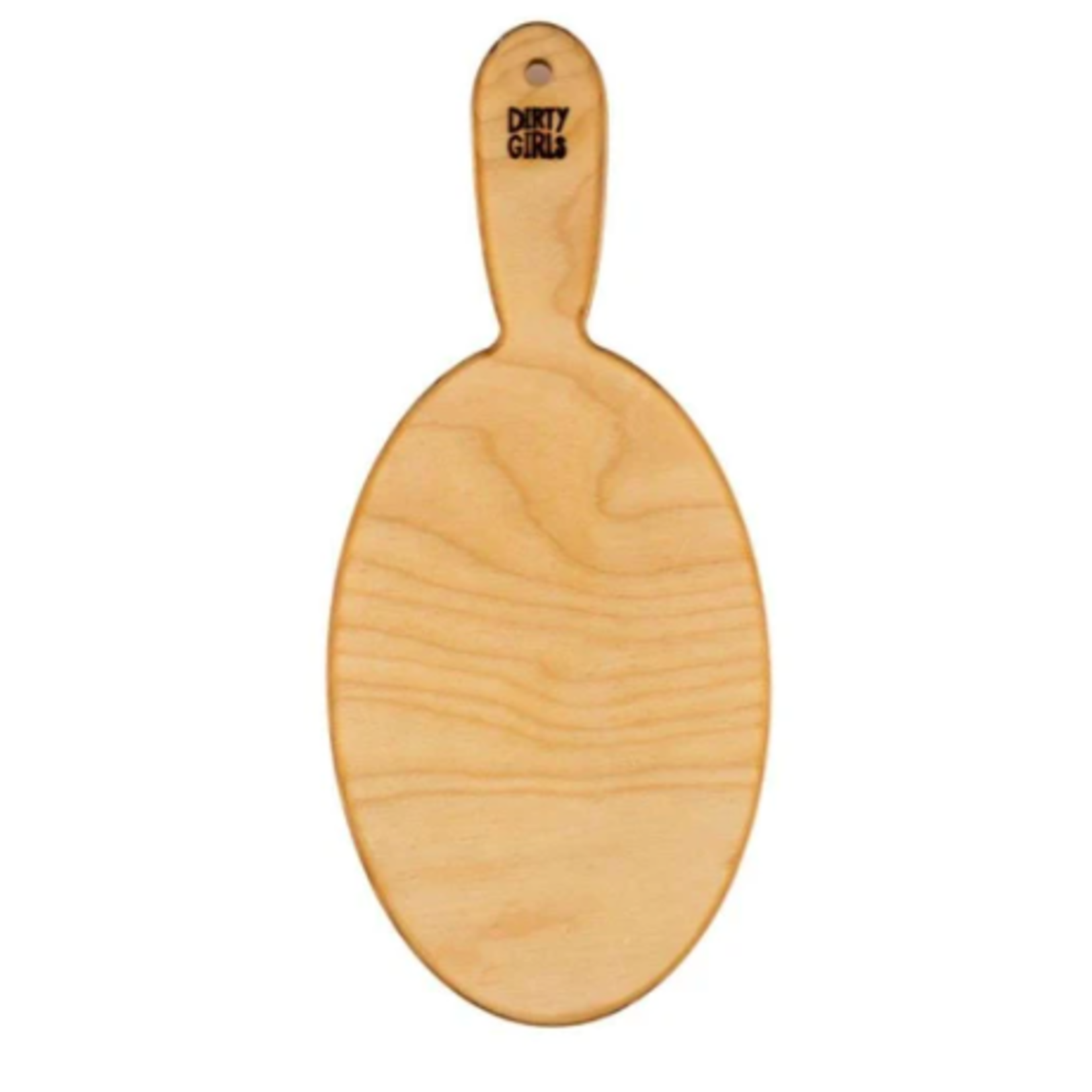 Dirty Girls 11" x 4.875" Large Oval Paddle