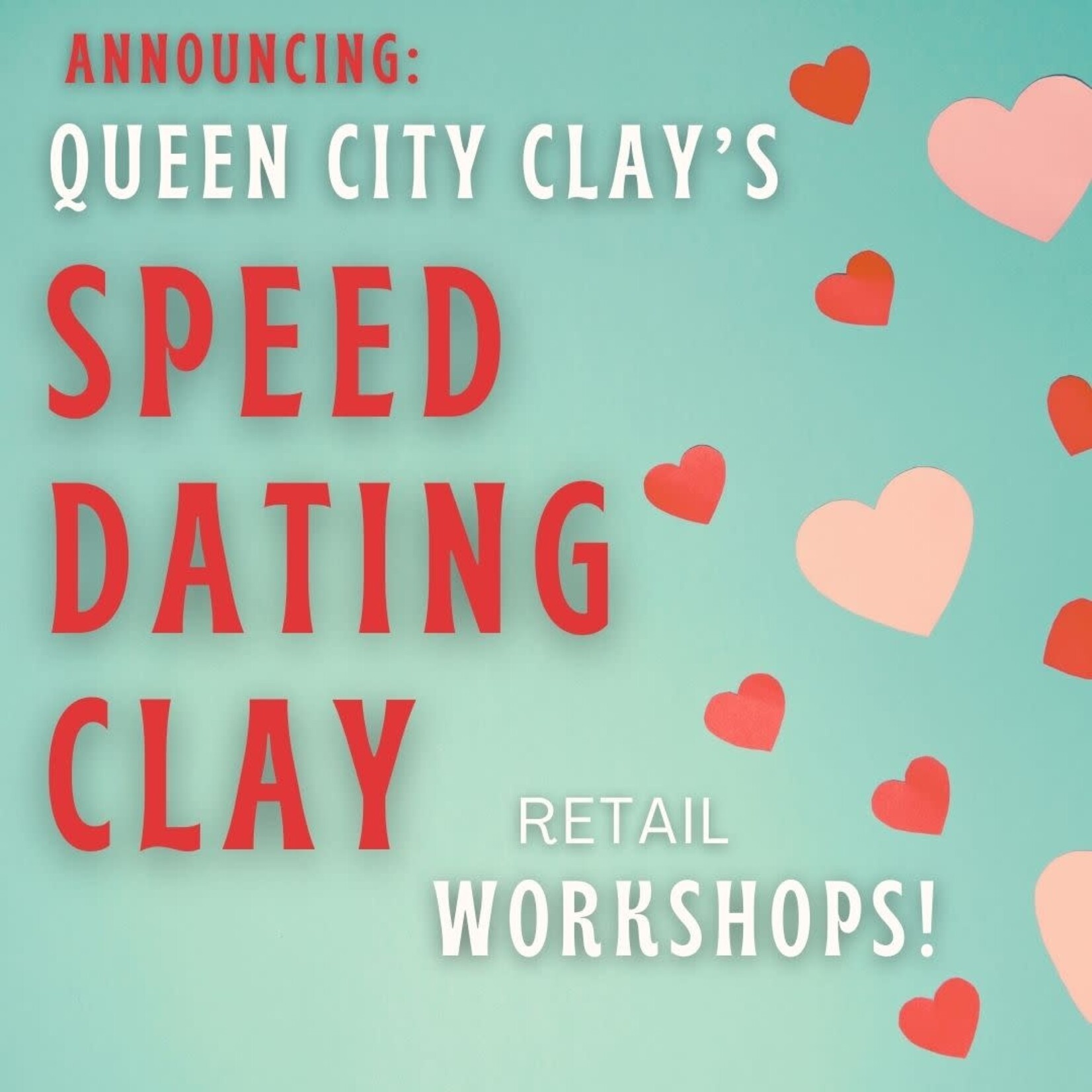 Speed Dating Clay Workshop 2024