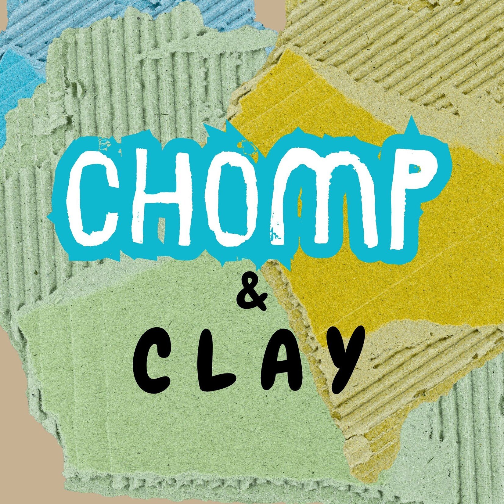 Chomp & Clay