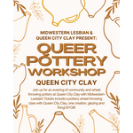 Queer Clay Wheel Event