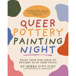 Queer Clay Pottery Painting Event