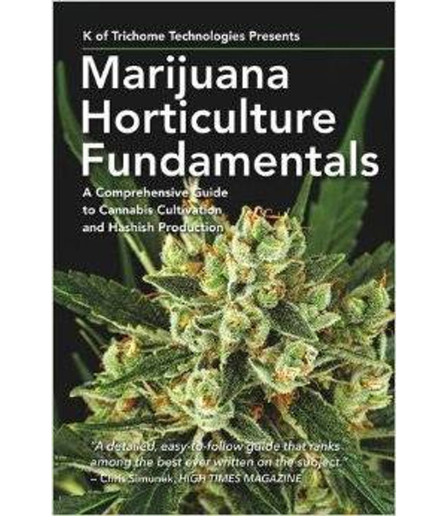 Marijuana Horticulture Fundamentals