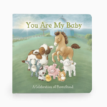 You Are My Baby Board Book