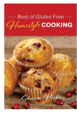 Best of Gluten Free Homestyle Cooking Book