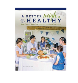 Better Weigh to Healthy