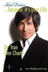 Ideal Protein Because it's Your Life by Dr. Tran
