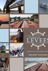 University of Mississippi Press Life Between the Levees