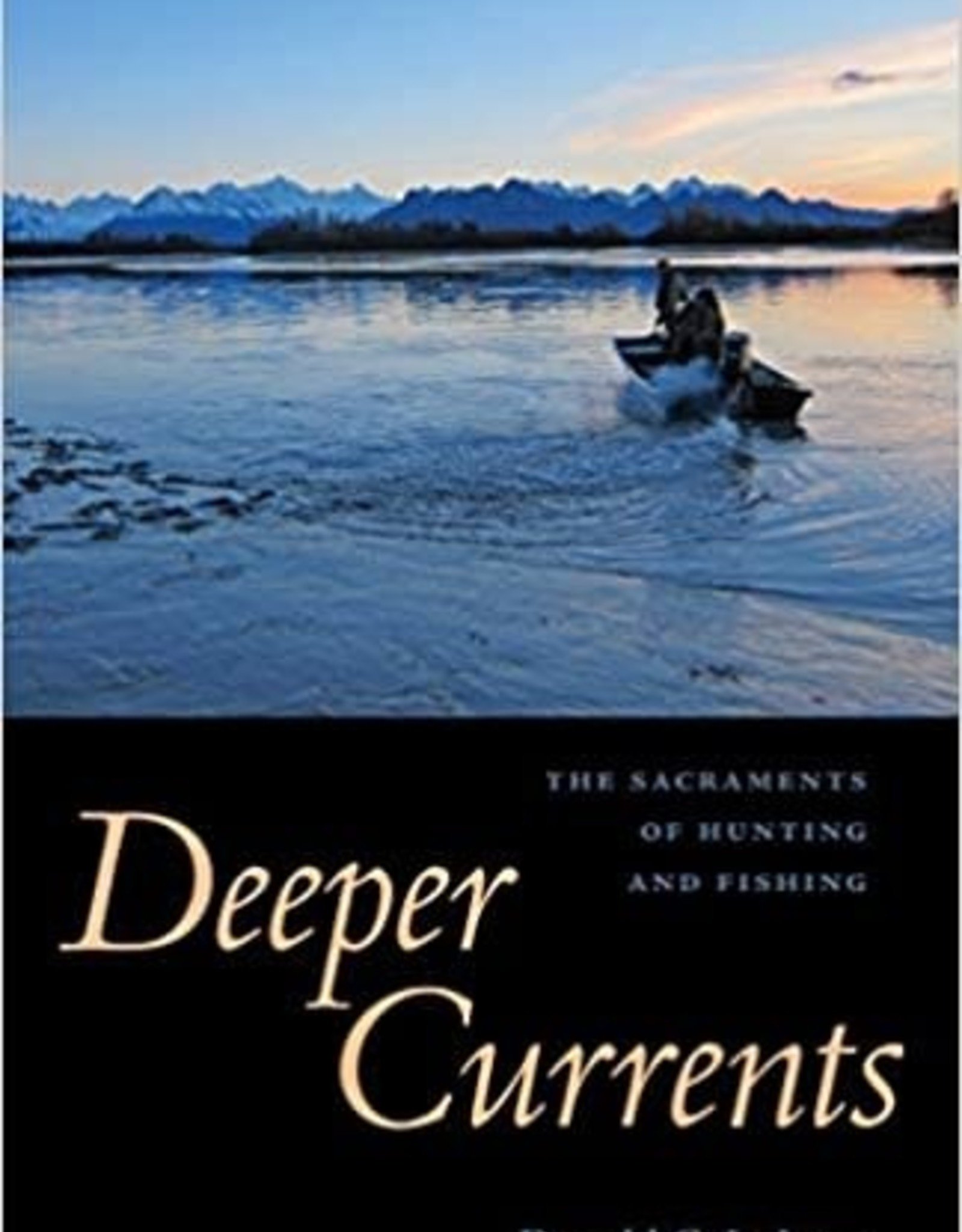 Deeper Currents