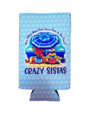 Crazy Sista 2 Crazy Sistas  Reversible Koozie