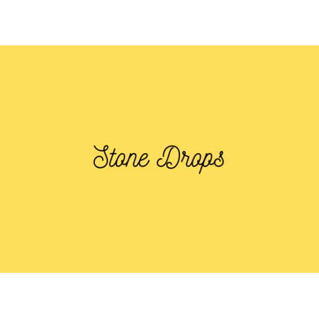Stone Drops