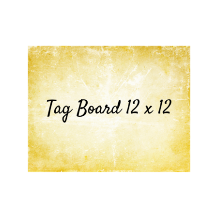 Tag Board 12x12