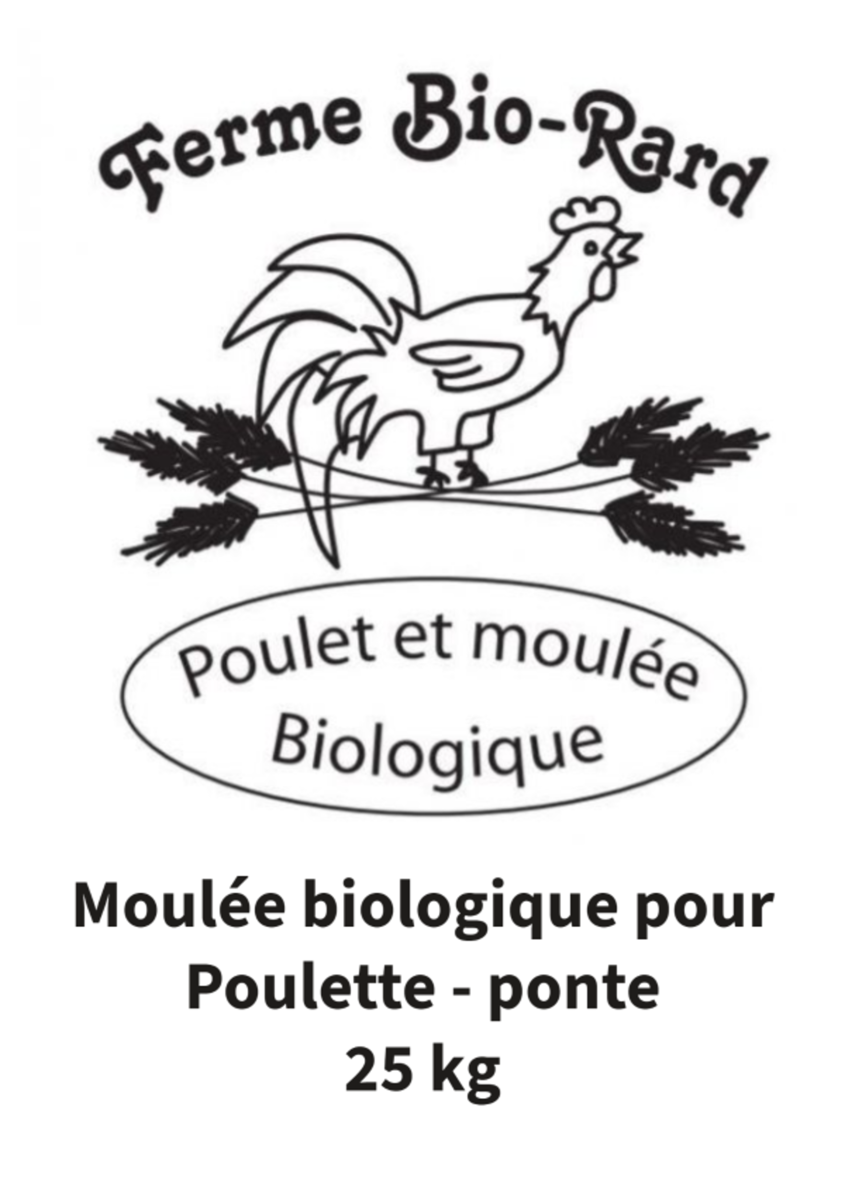 Bio Rard Bio-Rard Moulée biologique pour poulette - ponte