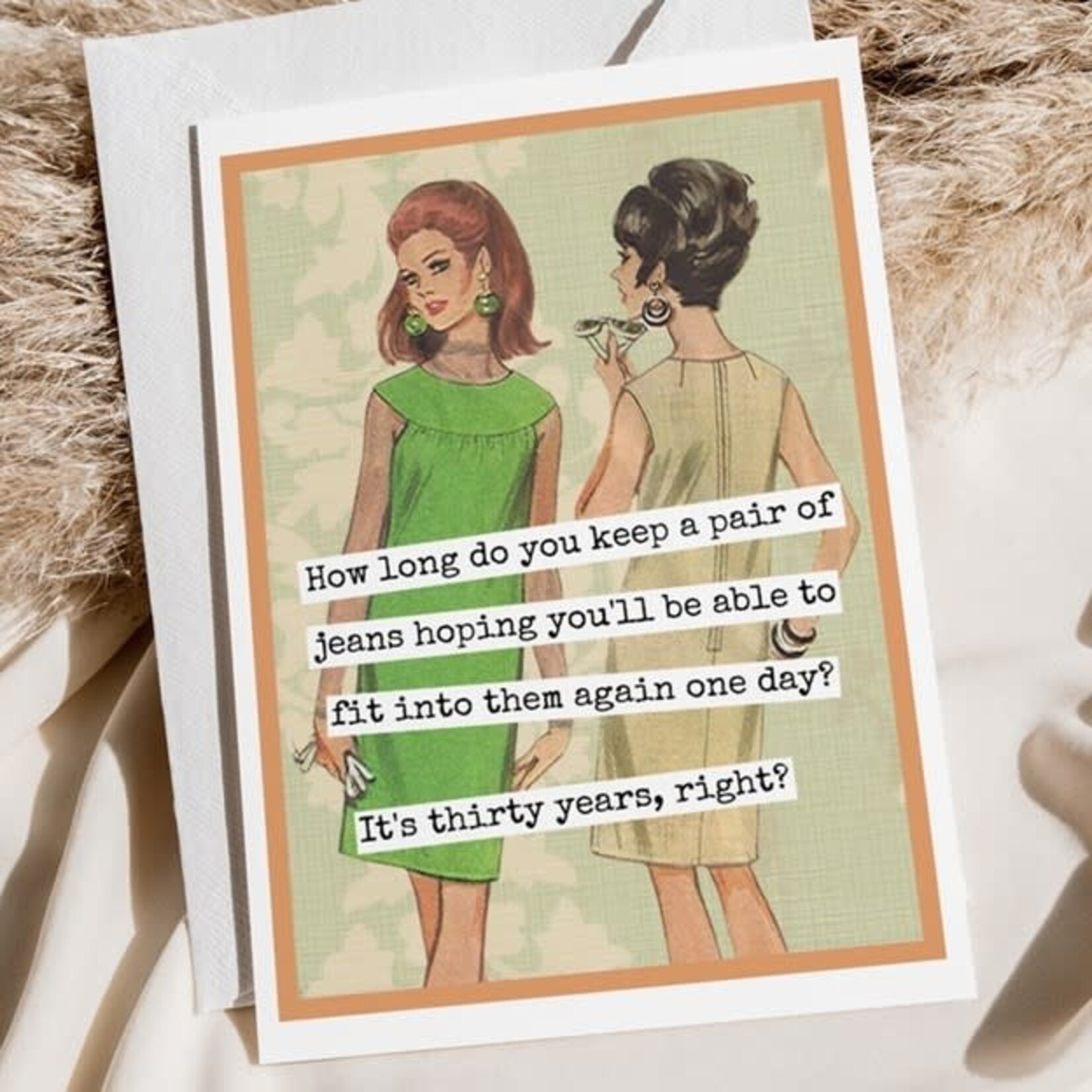 Card, How Long Do you Keep a Pair of Jeans...