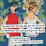 Annoying-As-F*ck Tendencies... Funny Greeting Card