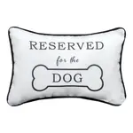 Manual Woodworkers & Weavers Reserved For the Dog Word Pillow 12.5" x 8