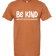 Be Kind T-Shirt