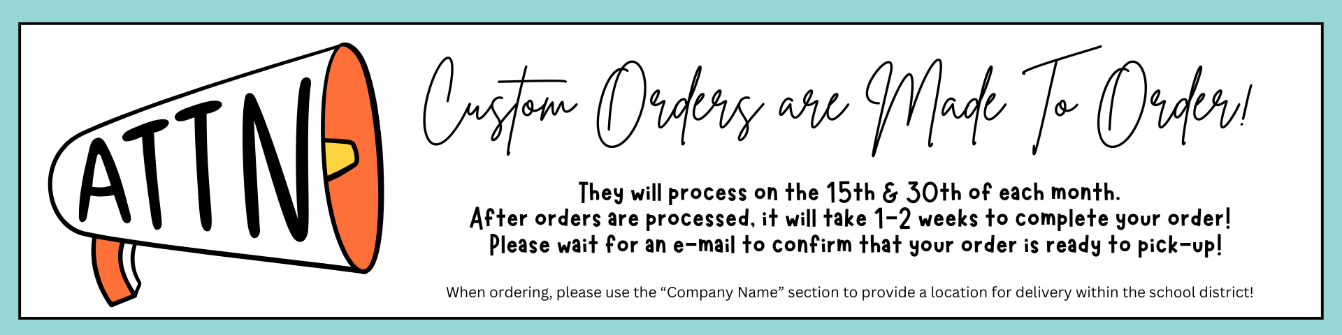 Custom Orders