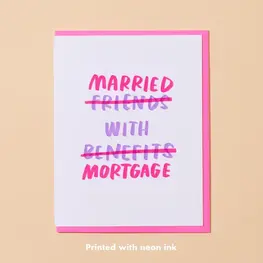 And Here We Are Carte de souhaits - Marié avec prêt hypothécaire