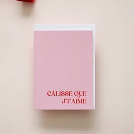 Boucle et Papier Carte de souhaits - Câlisse que j't'aime