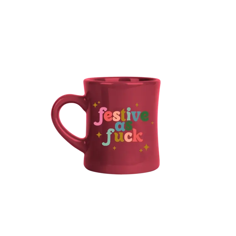 Talking out of turn Tasse - Festive as fuck