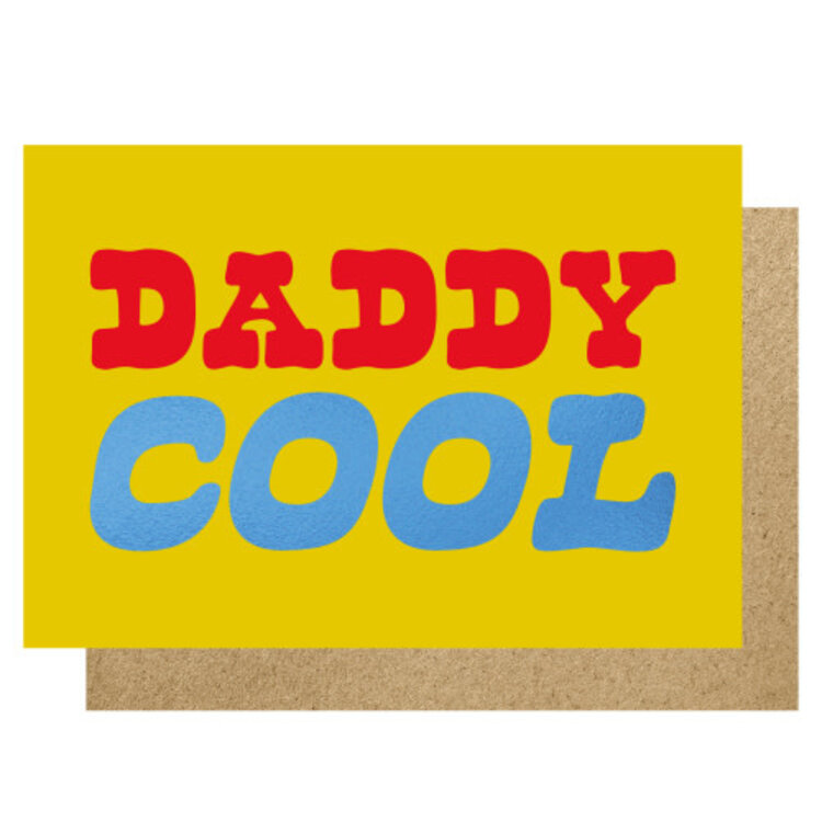 Lucky Ink Carte de souhaits - Daddy cool