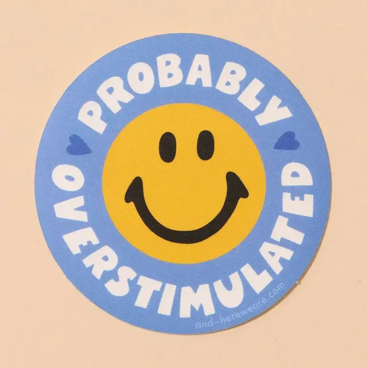 Talking out of turn Autocollant en vinyle - Probably Overstimulated