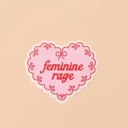 And Here We Are Autocollant en vinyle - Feminine Rage