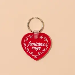 And Here We Are Porte-clé en émail - Feminine Rage