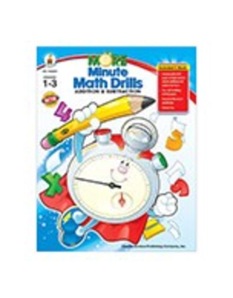 More Minute Math Drills: Addition & Subtraction Grade 1–3