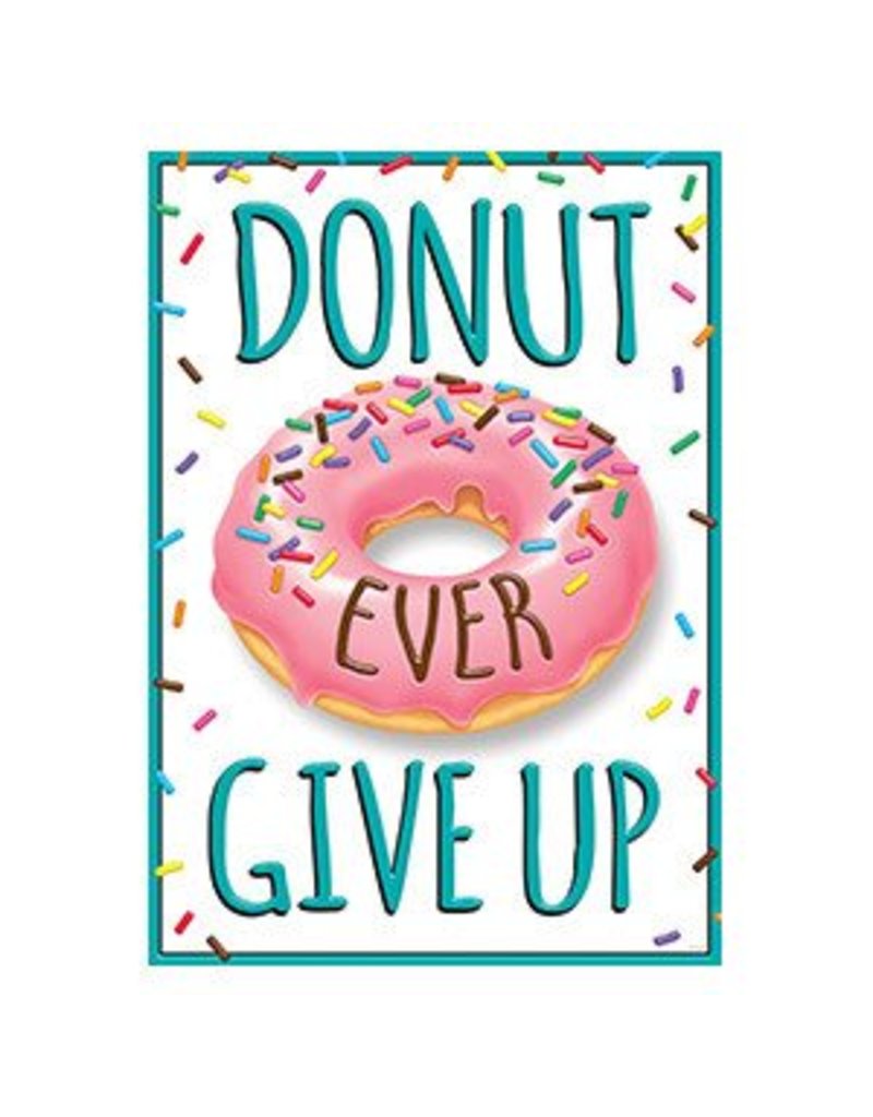 Donut Ever Give Up