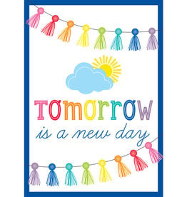 Tomorrow is a New Day Poster