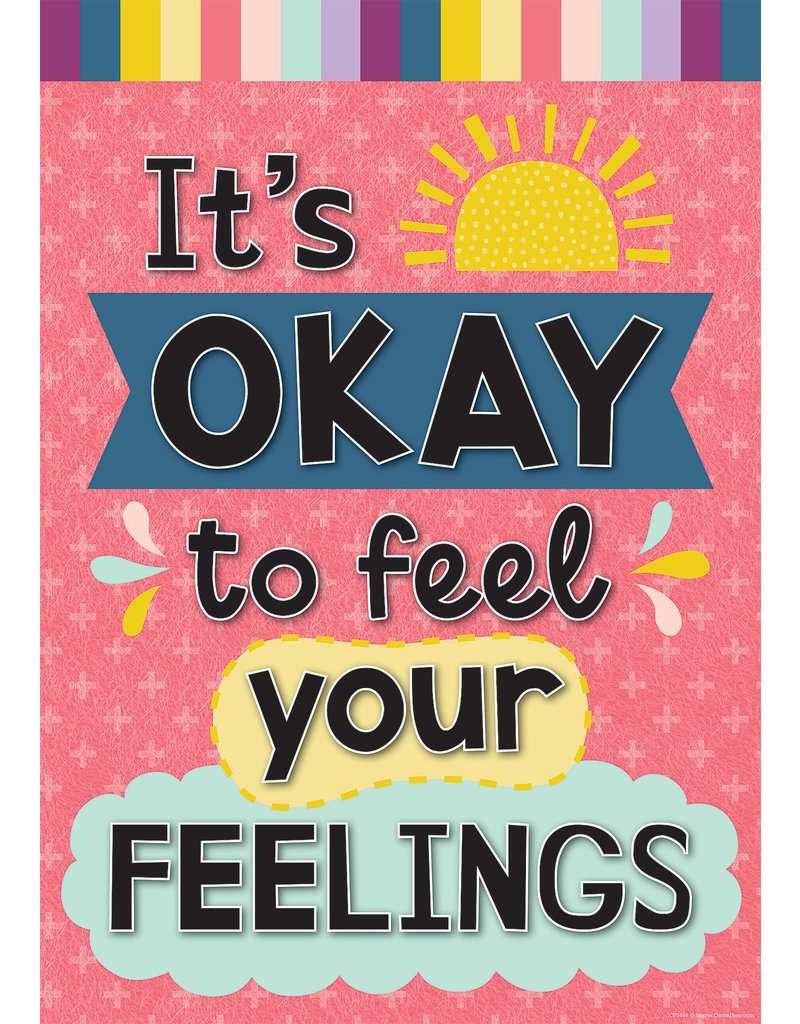 It's Okay to Feel Your Feelings Positive Poster