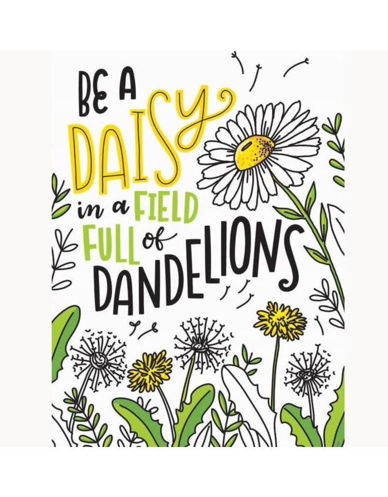 Be A Daisy...(Bright Blooms) Poster
