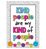 Brights 4Ever Kind People Are My Kind of People Positive Poster
