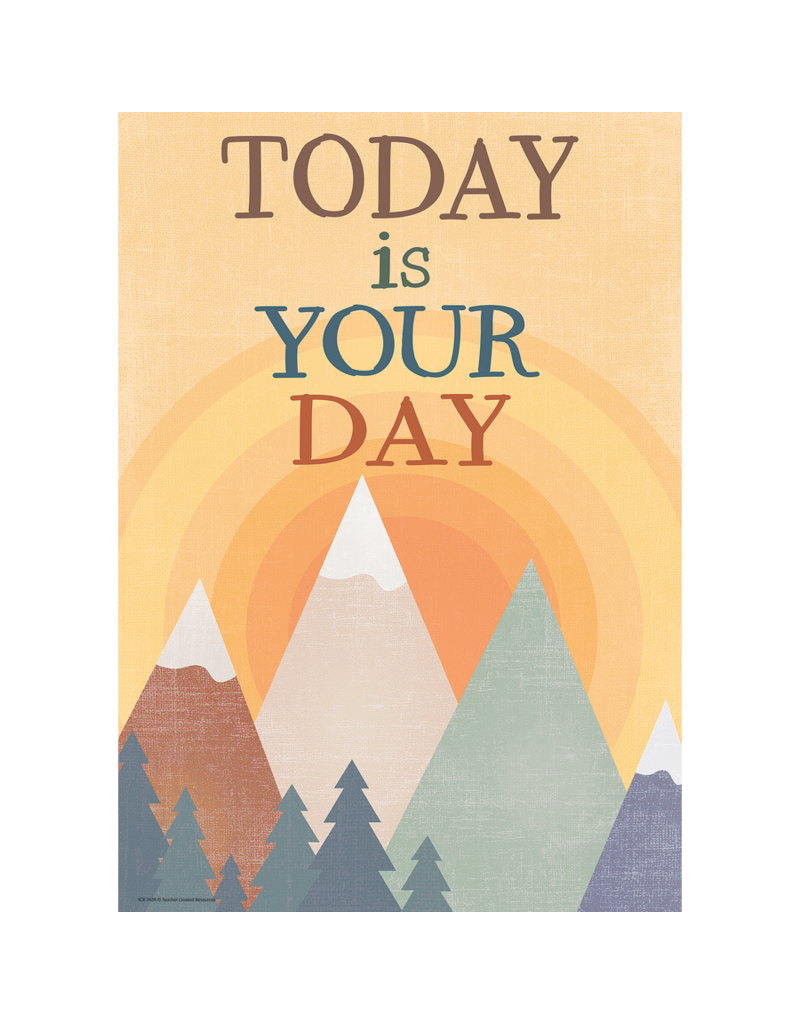 Today is Your Day Positive Poster