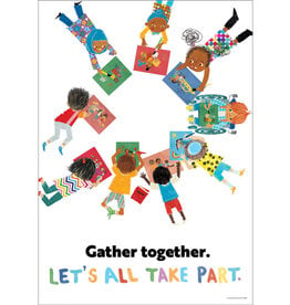 All Are Welcome: Gather together. Let's all take part. Poster