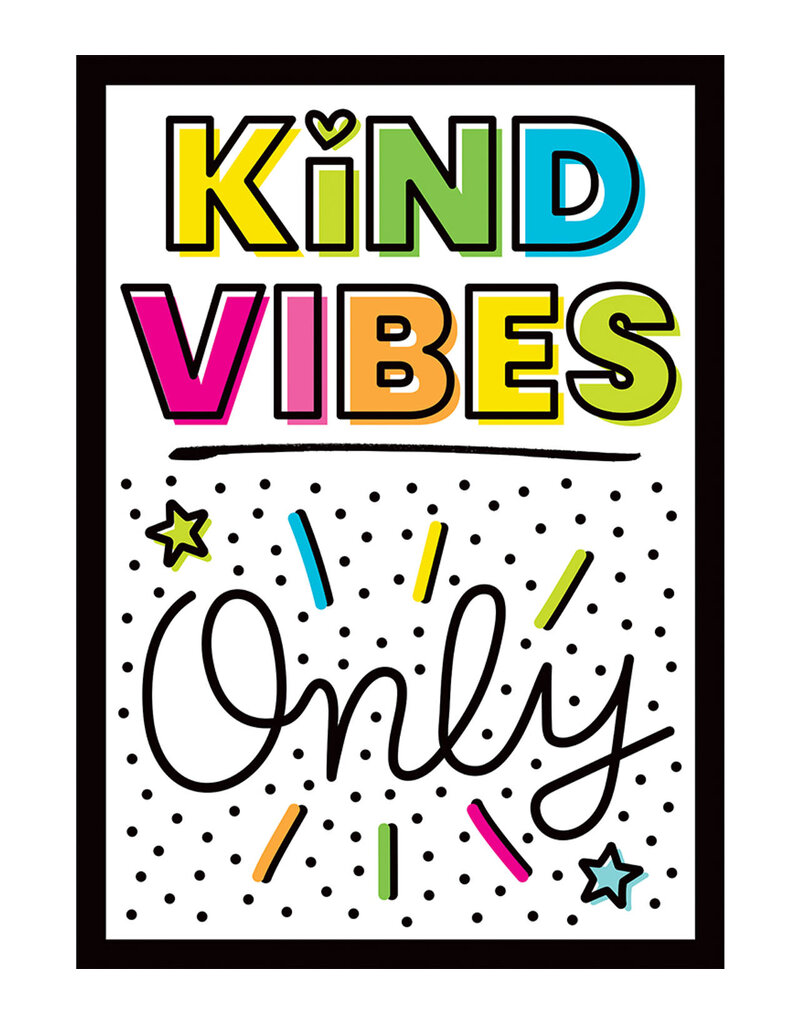 Kind Vibes Only Poster