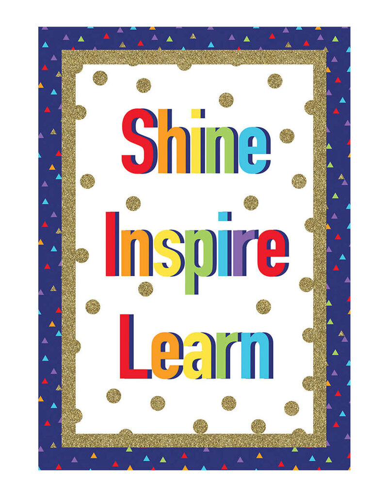 Shine Inspire Learn Poster