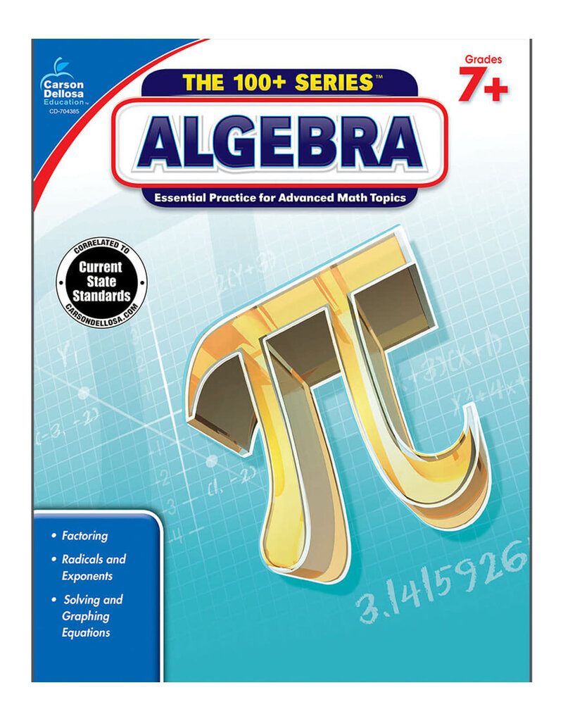 The 100+ Series™:  Algebra Workbook Grade 7-9 (Paperback)