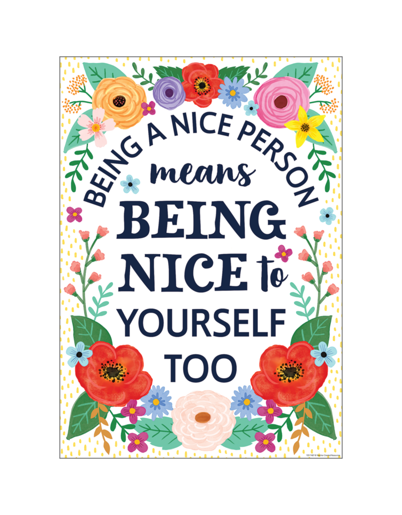 Wildflowers Being a Nice Person Positive Poster