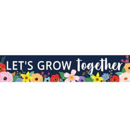 Wildflowers Let's Grow Together Banner