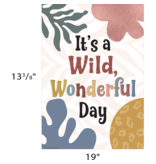 Wonderfully Wild It's A Wild, Wonderful Day Poster