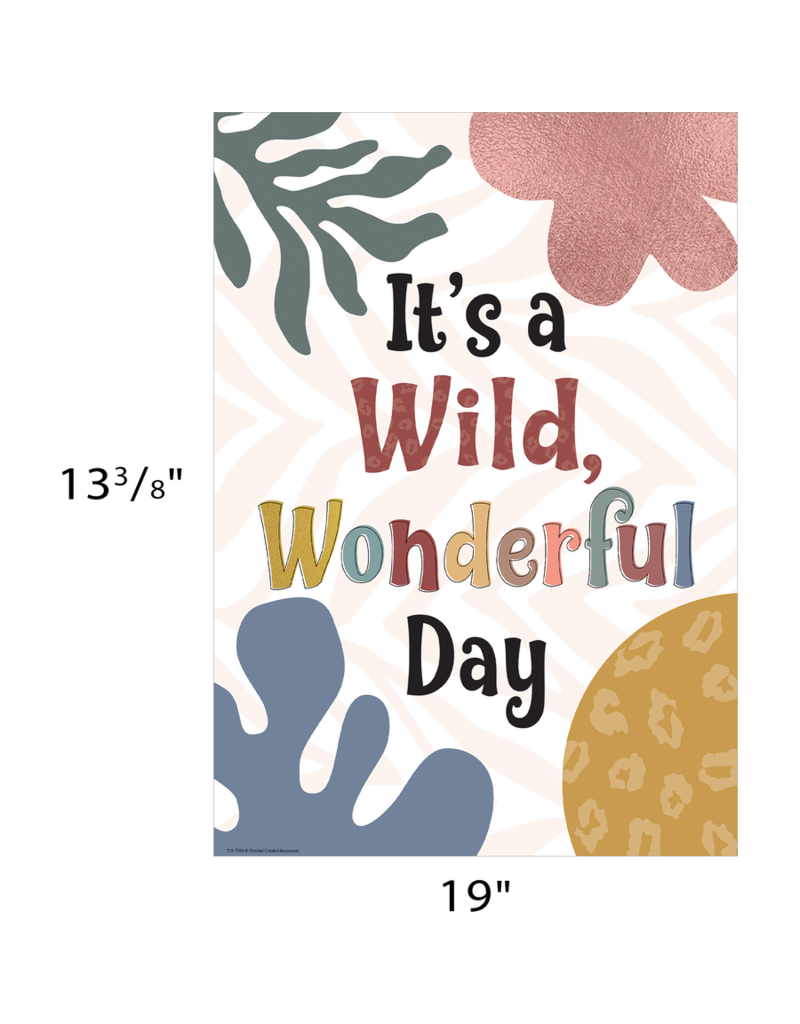 Wonderfully Wild It's A Wild, Wonderful Day Poster
