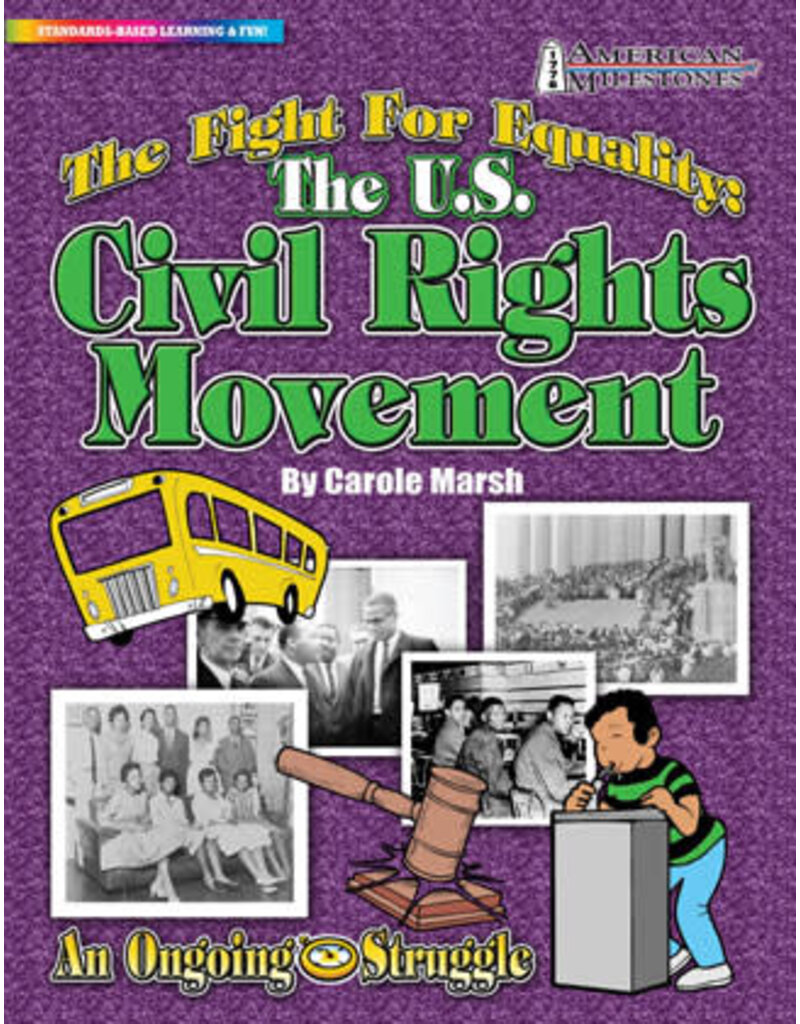 The U.S. Civil Rights Movement: The Fight for Equality