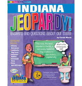 Indiana Jeopardy!: Answers & Questions About Our State
